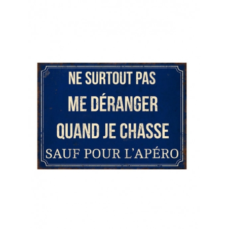 PLAQUE HUMORISTIQUE NE PAS DERANGER